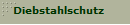 Diebstahlschutz