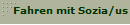 Fahren mit Sozia/us