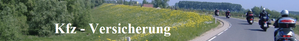 Kfz - Versicherung