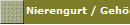 Nierengurt / Geh�r