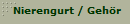 Nierengurt / Geh�r