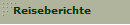 Reiseberichte