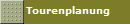Tourenplanung
