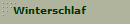 Winterschlaf