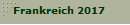 Frankreich 2017
