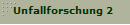 Unfallforschung 2